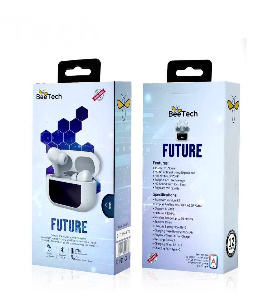 אוזניות TWS דגם Future מבית BeeTech
עם מסך מגע ומבחר גדול של פונקציות